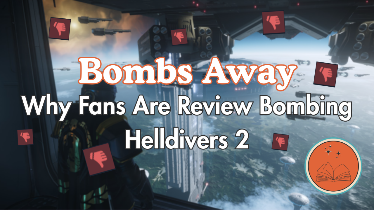 Bombs Away: Why Fans Are Review Bombing Helldivers 2
