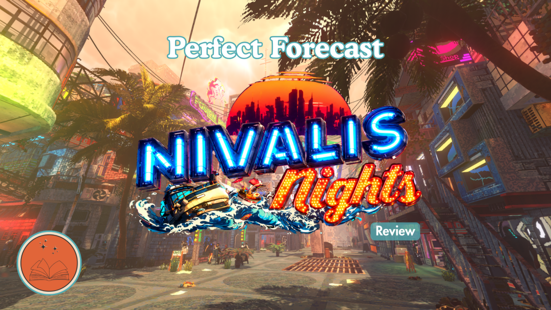 Perfect Forecast: Nivalis Nights Review